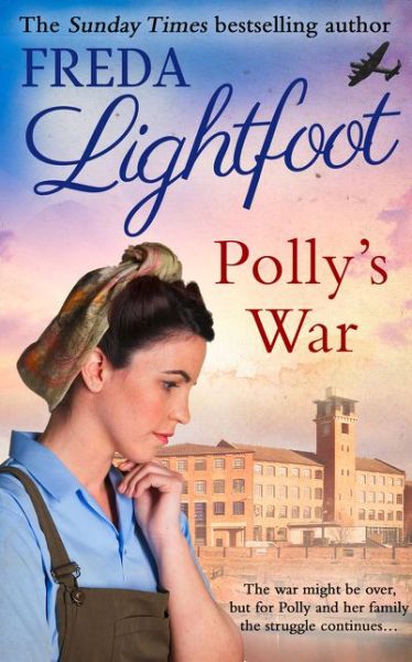 Cover for Freda Lightfoot · Polly's War (Paperback Book) (2015)