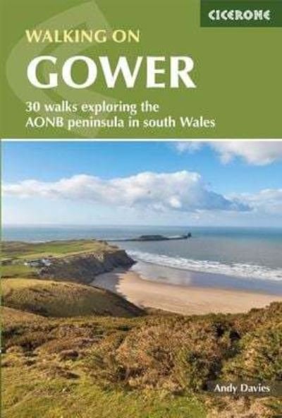 Cover for Andy Davies · Walking on Gower: 30 walks exploring the AONB peninsula in South Wales (Paperback Book) [2 Revised edition] (2022)