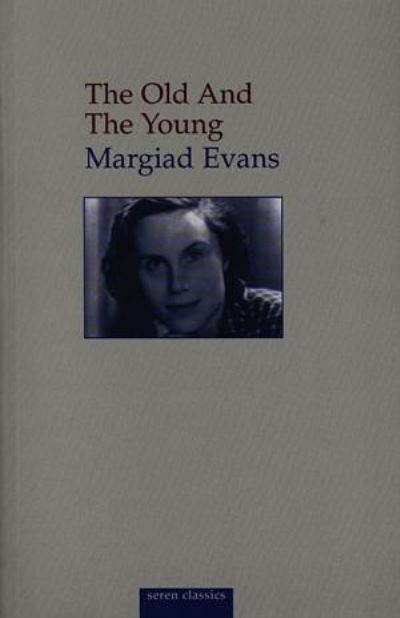 Cover for Margiad Evans · The Old and the Young (Paperback Book) (1998)