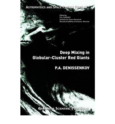 Cover for Pavel Denissenkov · Deep Mixing in Globular-cluster Red Giants (Paperback Book) (2004)