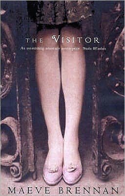Cover for Maeve Brennan · The Visitor (Taschenbuch) [2 Revised edition] (2006)