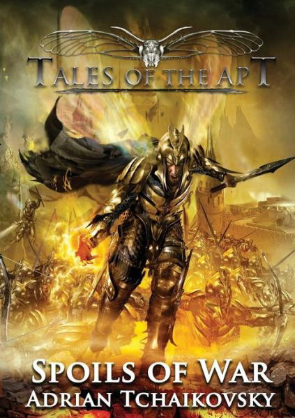 Cover for Adrian Tchaikovsky · Spoils of War - Tales of the Apt (Pocketbok) (2016)