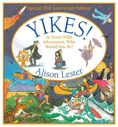 Cover for Alison Lester · Yikes! 25th Anniversary edition (Inbunden Bok) (2019)