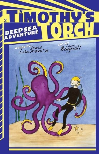 Cover for David Lawrence · Deep Sea Adventure - Timothy's Torch (Paperback Bog) (2017)