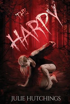 Cover for Julie Hutchings · The Harpy - The Harpy (Hardcover Book) (2020)