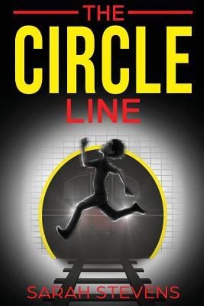 Cover for Sarah Stevens · The Circle Line (Paperback Book) (2018)
