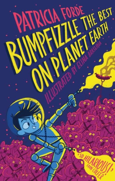 Cover for Patricia Forde · Bumpfizzle the Best on Planet Earth (Inbunden Bok) (2022)