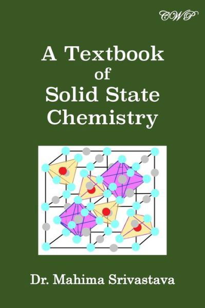 Cover for Mahima Srivastava · A Textbook of Solid State Chemistry (Paperback Book) (2021)