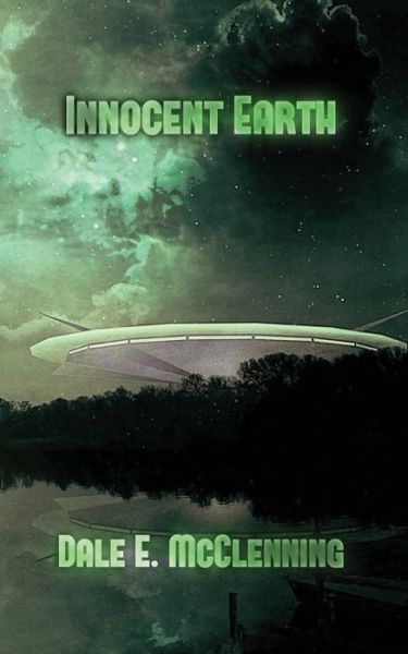 Cover for Dale E. McClenning · Innocent Earth (Paperback Book) (2018)