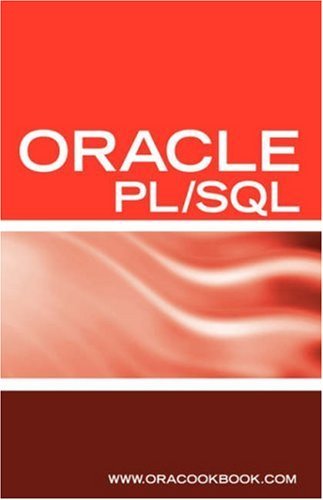 Cover for Terry Sanchez · Oracle PL/SQL Interview Questions, Answers, and Explanations: Oracle PL/SQL FAQ (Oracle Interview Questions Series) (Pocketbok) (2006)
