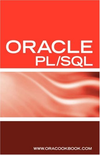 Oracle PL/SQL Interview Questions, Answers, and Explanations: Oracle PL/SQL FAQ (Oracle Interview Questions Series) - Terry Sanchez - Bøker - Equity Press - 9781933804217 - 24. april 2006