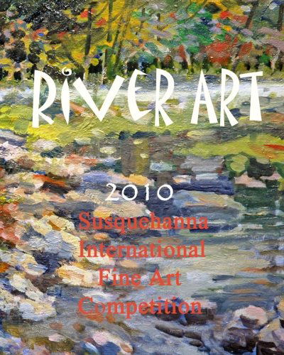 Cover for Baron Wertheimer · River Art: Susquehanna International Fine Art Competition - 2010 (Paperback Book) (2011)