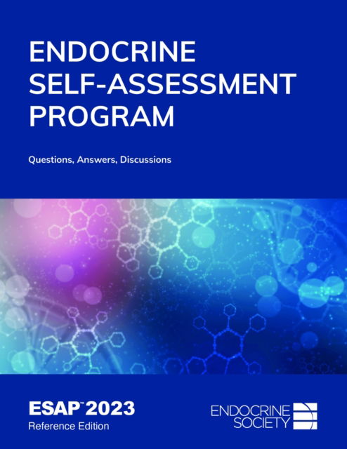 Cover for Endocrine Society · Endocrine Self-Assessment Program 2023: Questions, Answers, Discussions (Paperback Book) [Reference edition] (2023)