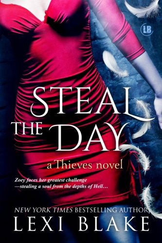 Steal the Day  (Thieves #2) - Lexi Blake - Kirjat - DLZ Entertainment - 9781937608217 - torstai 17. lokakuuta 2013