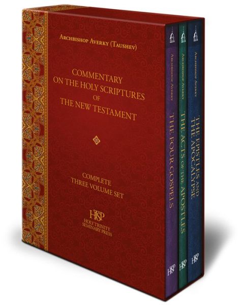 Cover for Archbishop Averky (Taushev) · Commentary on the Holy Scriptures of the New Testament: Complete Three Volume Set - Commentary on the Holy Scriptures of the New Testament (Hardcover Book) (2019)