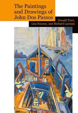 Cover for Donald Pizer · The Paintings and Drawings of John Dos Passos: a Collection and Study - Clemson University Press (Gebundenes Buch) (2016)