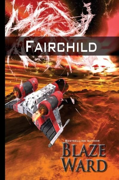 Cover for Blaze Ward · Fairchild (Buch) (2016)