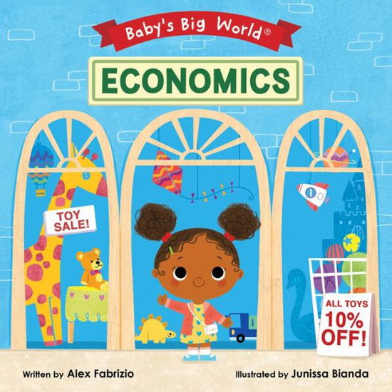 Cover for Alex Fabrizio · Economics - Baby's Big World (Kartonbuch) (2020)