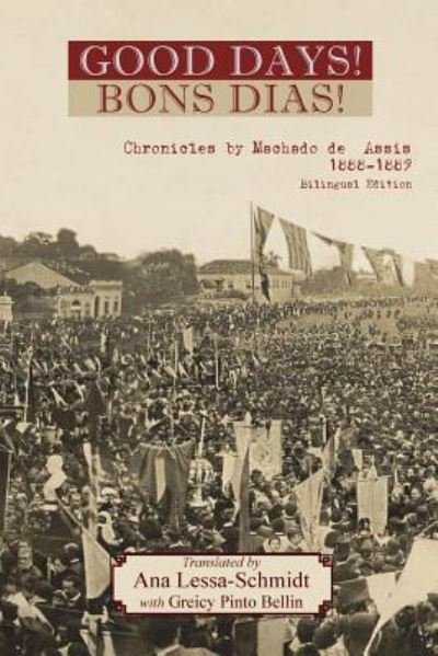 Cover for Machado de Assis · The Bons Dias! Chronicles of Machado de Assis (Taschenbuch) (2018)