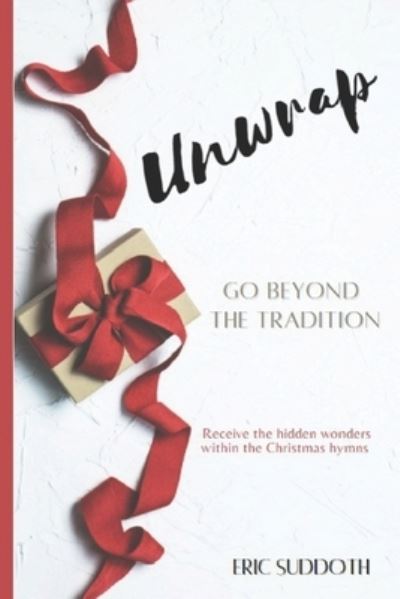 Cover for Eric Suddoth · Unwrap (Paperback Book) (2021)