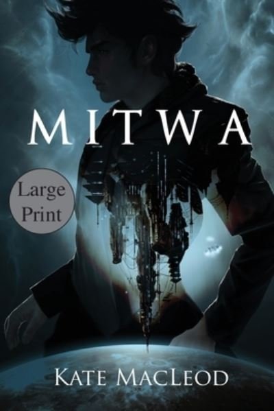 Mitwa - Kate MacLeod - Böcker - Ratatoskr Press - 9781951439217 - 23 maj 2020