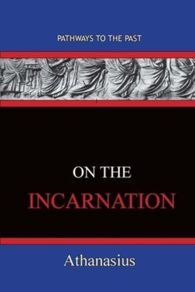 Cover for Athanasius · On The Incarnation (Paperback Book) (2019)