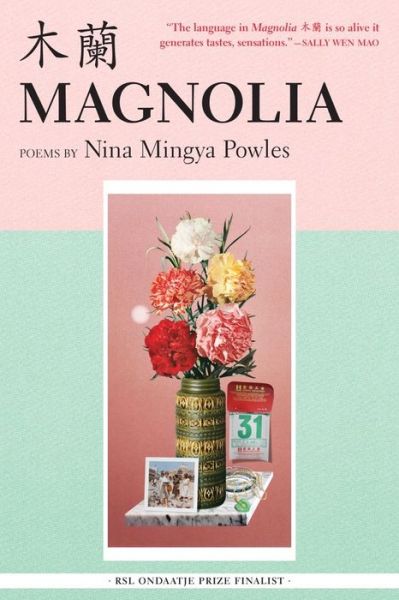 Cover for Nina Mingya Powles · Magnolia (Paperback Book) (2022)