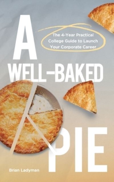 Cover for Brian Ladyman · Well-Baked Pie (Book) (2022)