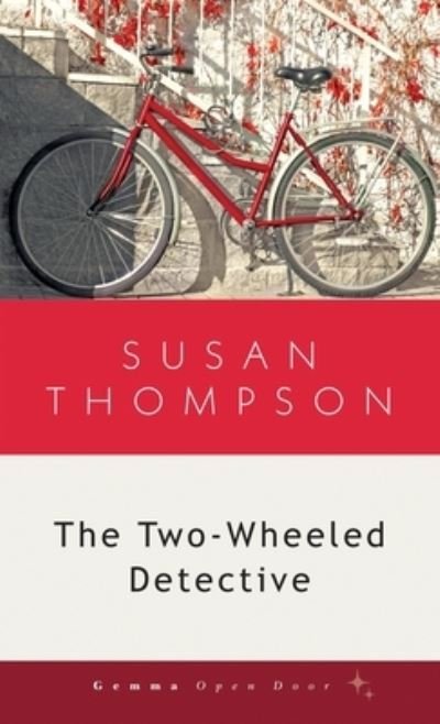 Cover for Susan Thompson · Two-Wheeled Detective (Book) (2023)