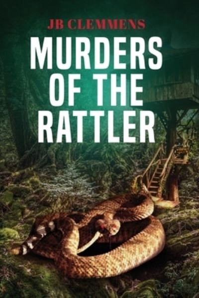 Cover for Jb Clemmens · Murders of The Rattler (Paperback Book) (2022)