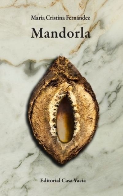 Cover for María Cristina Fernandez · Mandorla (Buch) (2024)