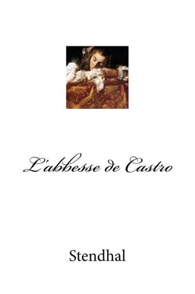 Cover for Stendhal · L'abbesse de Castro (Paperback Book) (2017)