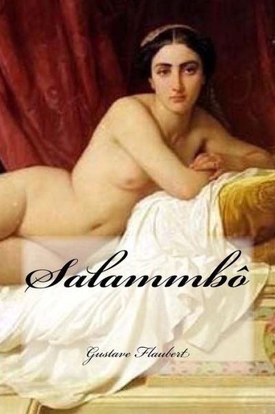 Cover for Gustave Flaubert · Salammbo (Paperback Book) (2017)