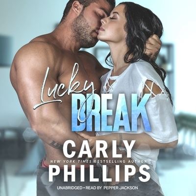 Cover for Carly Phillips · Lucky Break (CD) (2019)