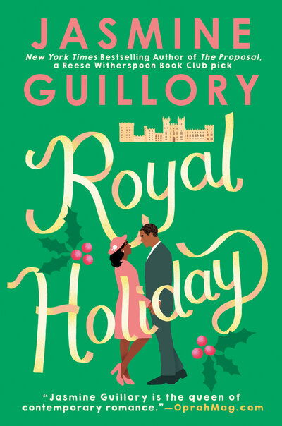 Cover for Jasmine Guillory · Royal Holiday (Hardcover Book) (2019)