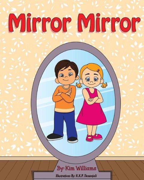 Cover for Kim Williams · Mirror Mirror (Paperback Bog) (2018)