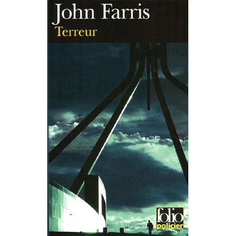 Cover for John Farris · Terreur (Folio Policier) (French Edition) (Paperback Book) [French edition] (2005)