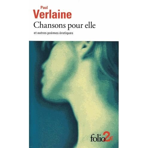 Cover for Paul Verlaine · Chansons Pour Elle et Au (Folio 2 Euros) (French Edition) (Paperback Bog) [French edition] (2002)