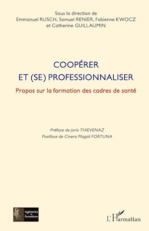 Cover for Catherine Guillaumin · Coopérer et (se) professionnaliser (Paperback Book) (2020)