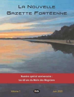 Cover for Claude Arz · La Nouvelle Gazette Forteenne (Paperback Book) (2020)