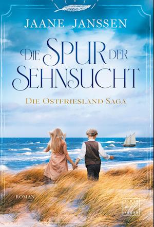 Cover for Jaane Janssen · Die Spur der Sehnsucht (Book) (2024)