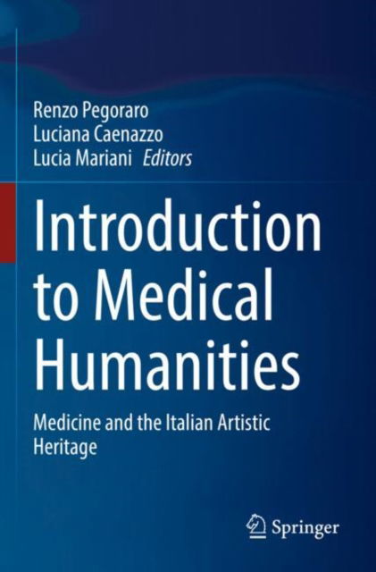 Cover for Introduction to Medical Humanities: Medicine and the Italian Artistic Heritage (Paperback Book) [2022 edition] (2023)