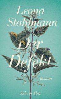 Cover for Stahlmann · Der Defekt (Buch)