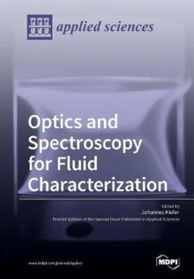 Cover for Johannes Kiefer · Optics and Spectroscopy for Fluid Characterization (Pocketbok) (2018)