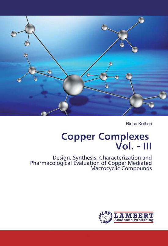 Cover for Kothari · Copper Complexes Vol. - III (Bok)