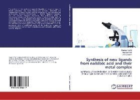 Cover for Fadhil · Synthesis of new ligands from na (Book)