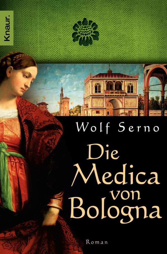 Cover for Wolf Serno · Knaur TB.50021 Serno.Medica von Bologna (Book)