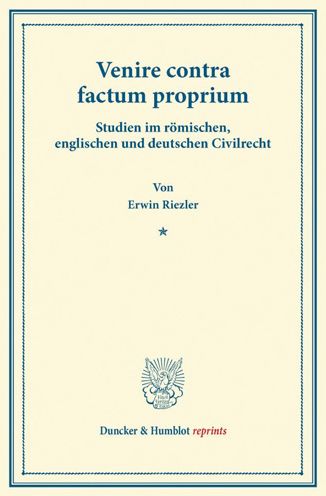 Cover for Riezler · Venire contra factum proprium. (Book) (2013)