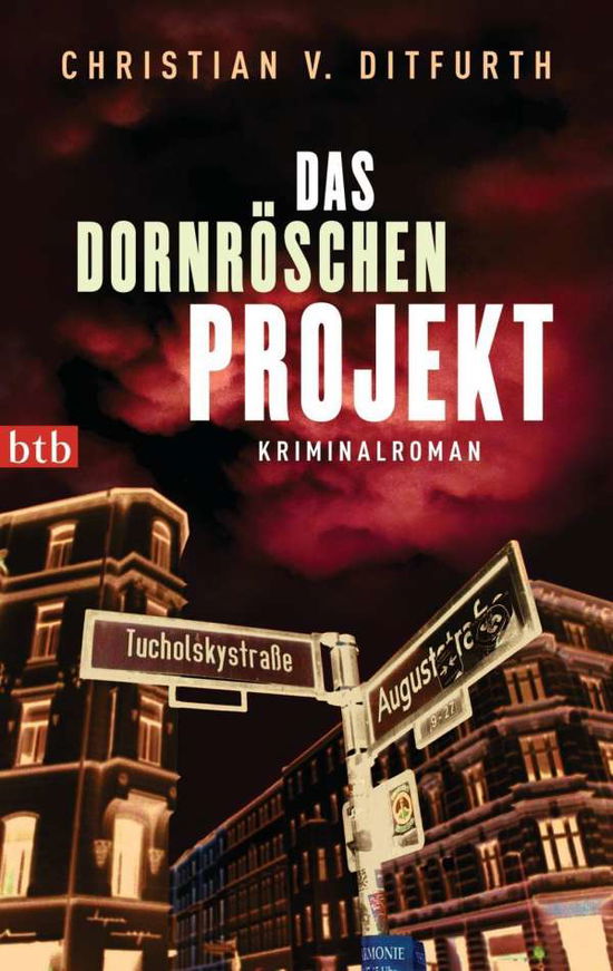 Cover for Christian V. Ditfurth · Btb.74621 Ditfurth.das Dornröschen-proj (Book)