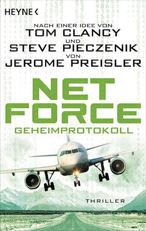 Cover for Jerome Preisler · Net Force. Geheimprotokoll (Book) (2022)